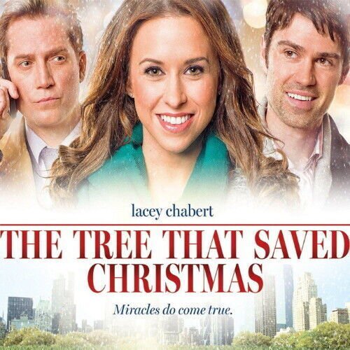 THE TREE THAT SAVED CHRISTMAS DVD 2014 MOVIE Lacey Chabert