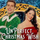 UNPERFECT CHRISTMAS WISH DVD UPTV MOVIE 2021