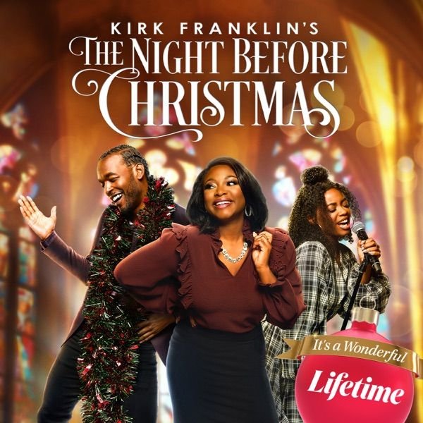 KIRK FRANKLIN'S THE NIGHT BEFORE CHRISTMAS DVD 2022 LIFETIME MOVIE