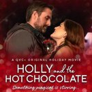 HOLLY AND THE HOT CHOCOLATE DVD 2022 MOVIE