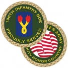 ARMY 196TH INFANTRY BRIGADE BDE 1.75"  CHALLENGE COIN