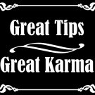 5" great tips great karma tip jar sticker decal usa made
