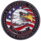 POW MIA  A GRATEFUL NATION NEVER FORGETS EAGLE FLAG  4" EMBROIDERED  PATCH