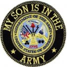 MY SON IS IN THE ARMY EMBROIDERED 4" MILITARY PATCH