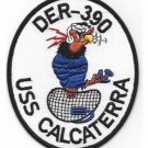 5" NAVY USS DER-390 CALCATERRA EMBROIDERED PATCH
