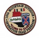 ARMY 10TH MOUNTAIN CLIMB TO GLORY OPERATION IRAQI FREEDOM 4" RIBBON PATCH