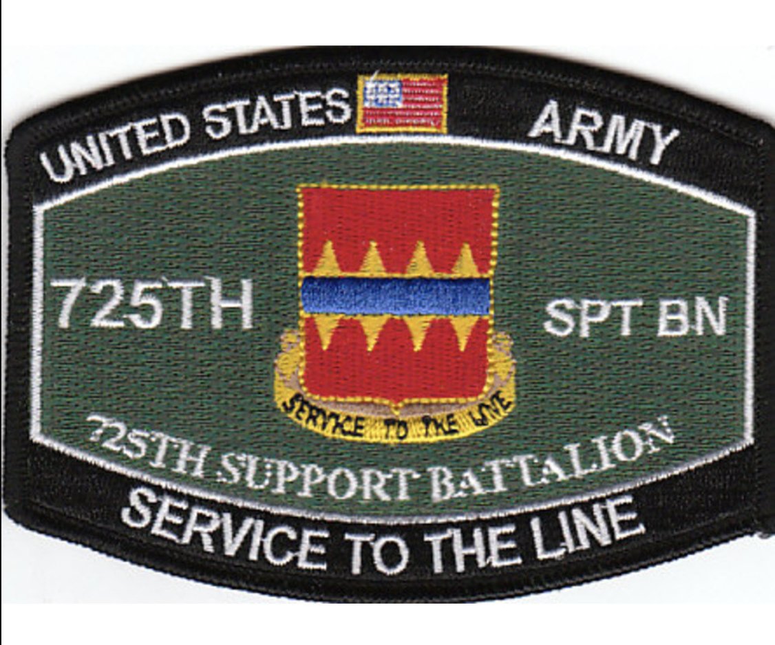 4.5" ARMY 725TH SUPPORT BATTALION MOS  SERVICE TO THE LINE EMBROIDERED PATCH