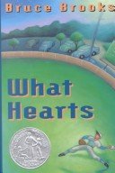 What Hearts by Bruce Brooks