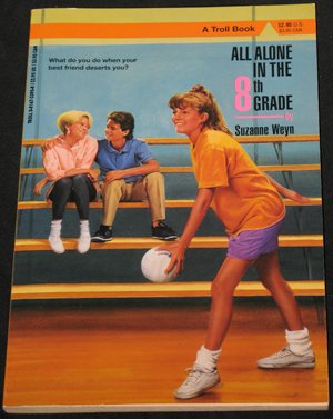 All alone in the 8th grade
