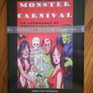 MONSTER CARNIVAL (RARE ARC) Weird Fiction Anthology *SIGNED* BRAND NEW!