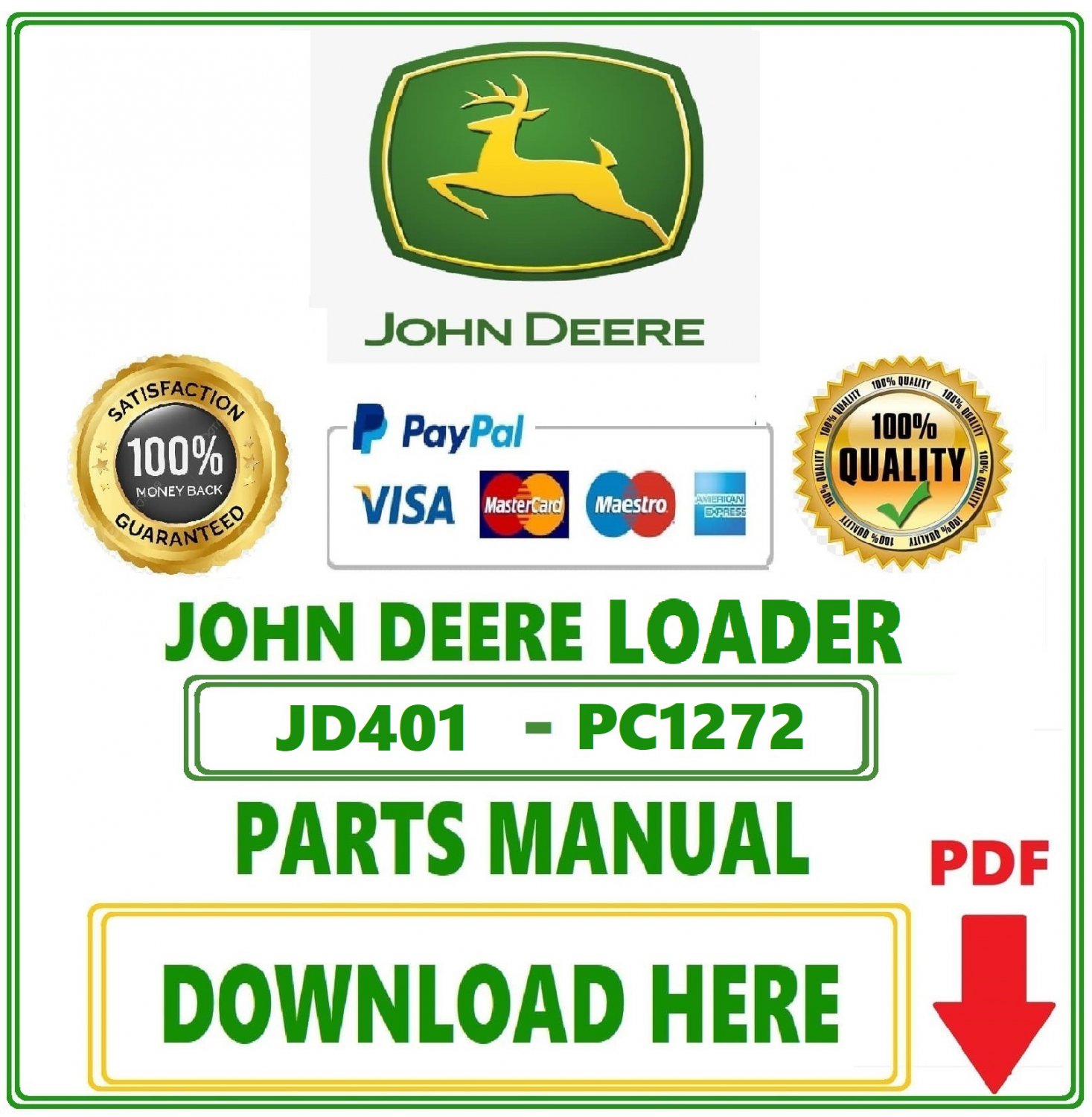John Deere JD301 and JD401 (7310) Loader Parts Catalog Manual Download Pdf-PC1272
