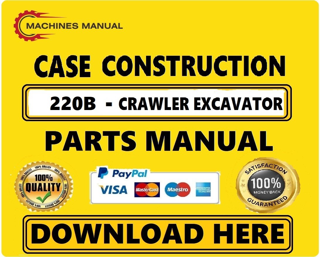 Case 220B Crawler Excavator Parts Catalog Manual Download Pdf (north America)