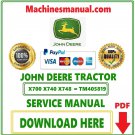 John Deere X700 X740 X748 Ultimate Select Series Tractor Service Repair Manual Download Pdf-TM2351