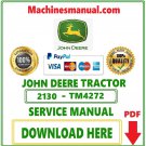 JOHN DEERE 2130 TRACTOR SERVICE REPAIR Manual Download Pdf TM4272