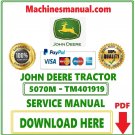 John Deere 5070M, 5080M, 5090M, 5100M Tractor Diagnostic & Tests Shop Manual Download Pdf-TM401919