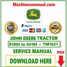John Deere 8100t to 8410t Tracks Tractor Service Repair Manual Download Pdf-Tm1621