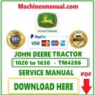 John Deere 1020, 1120, 1630 Tractor Service Technical Manual Download Pdf-TM4286