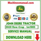 John Deere 3020 Row-Crop Tractor All Inclusive Technical Service Manual Download Pdf-tm1005