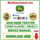 John Deere 8100T to 8410T Tractor Service Repair Manual TM1621