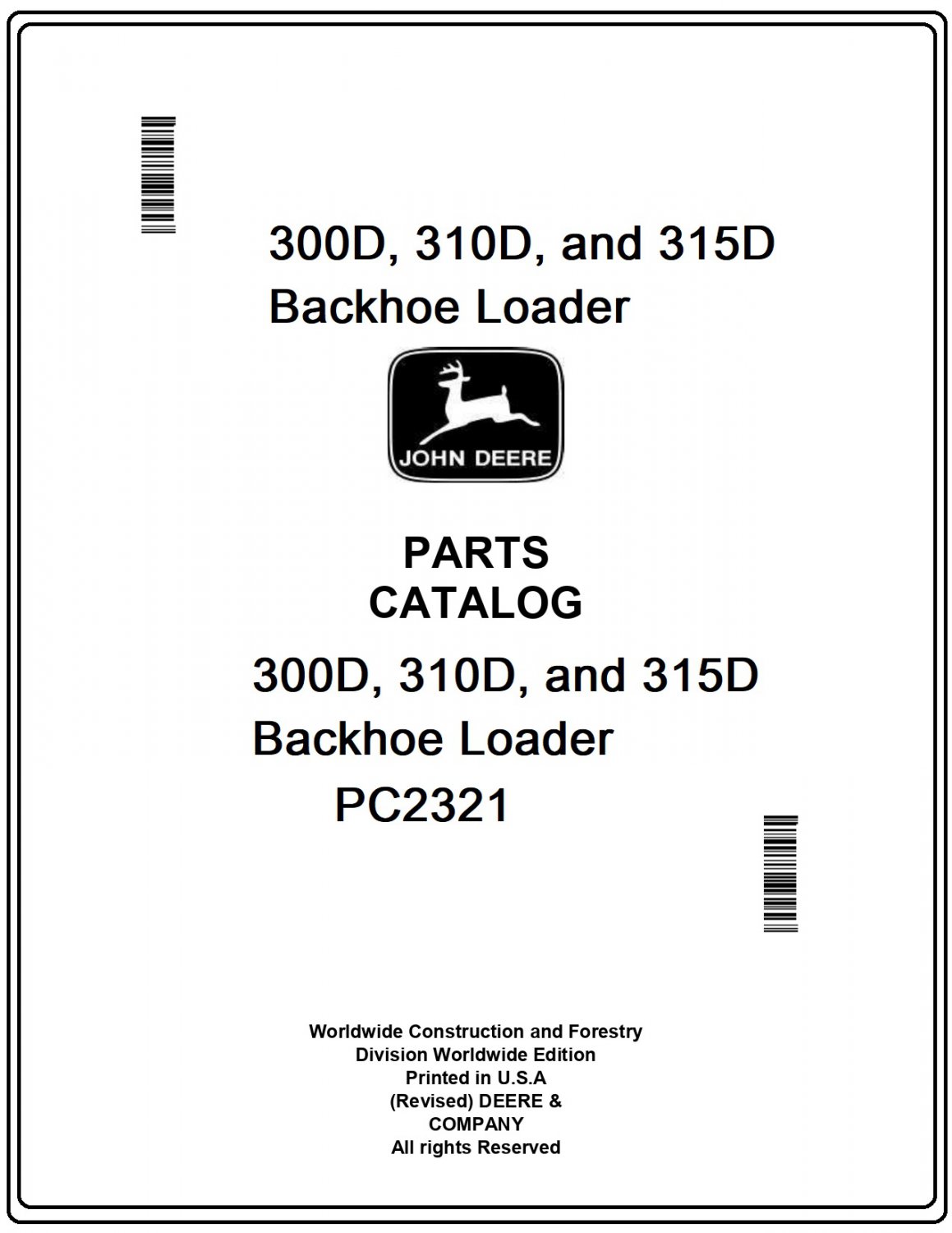 John deere 300D, 310D, and 315D Backhoe Loader Parts Catalog Manual Download Pdf-PC2321