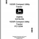 John Deere 1025R Compact Utility Tractor Parts Catalog Manual Download Pdf-PC13294