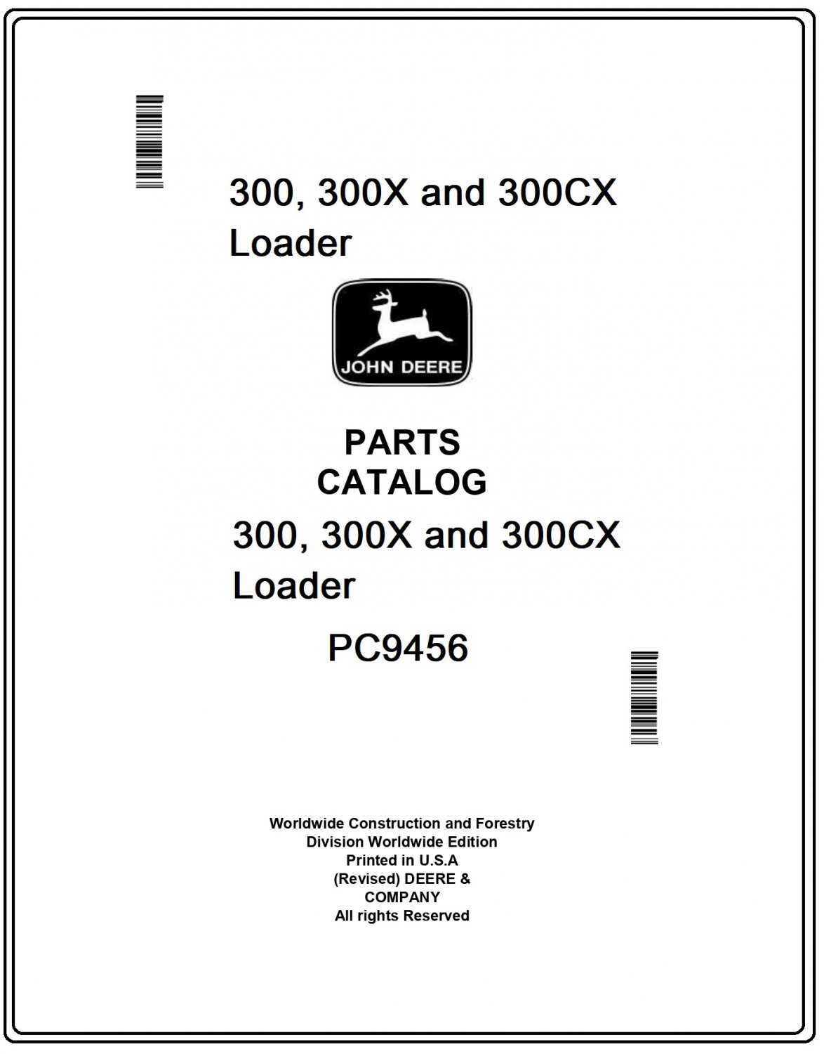 John Deere 300, 300X and 300CX Loader Parts Catalog Manual Download Pdf-PC9456