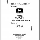 John Deere 300, 300X and 300CX Loader Parts Catalog Manual Download Pdf-PC9456
