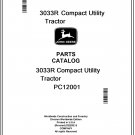 John Deere 3033R Compact Utility Tractor Parts Catalog Manual Download Pdf-PC12001