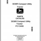 John Deere 3038R Compact Utility Tractor Parts Catalog Manual Download Pdf-PC13400
