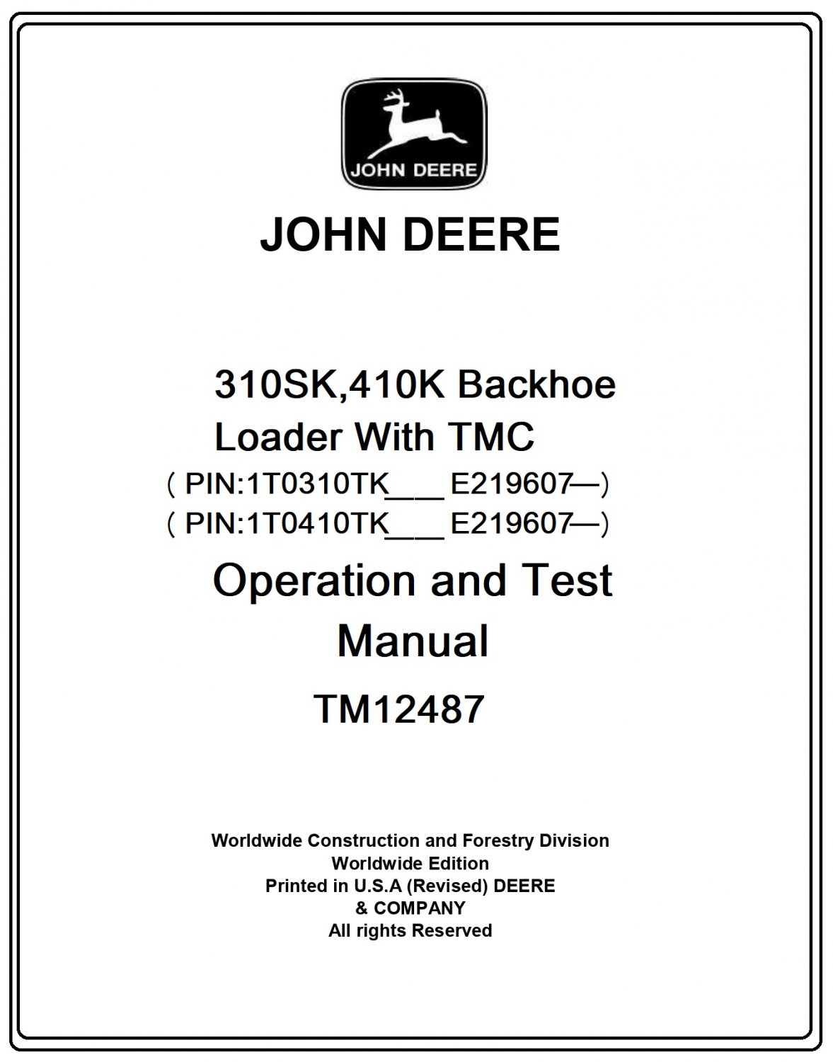 John Deere 310SK,410K Backhoe Loader With TMC Operation and Test Manual Download Pdf-TM12487