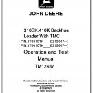 John Deere 310SK,410K Backhoe Loader With TMC Operation and Test Manual Download Pdf-TM12487