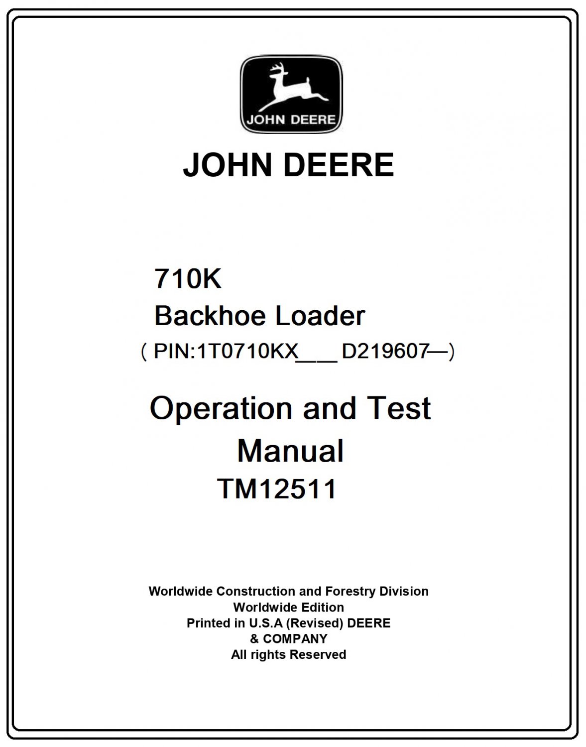John Deere 710K Backhoe Loader Operation and Test Manual Download Pdf-TM12511