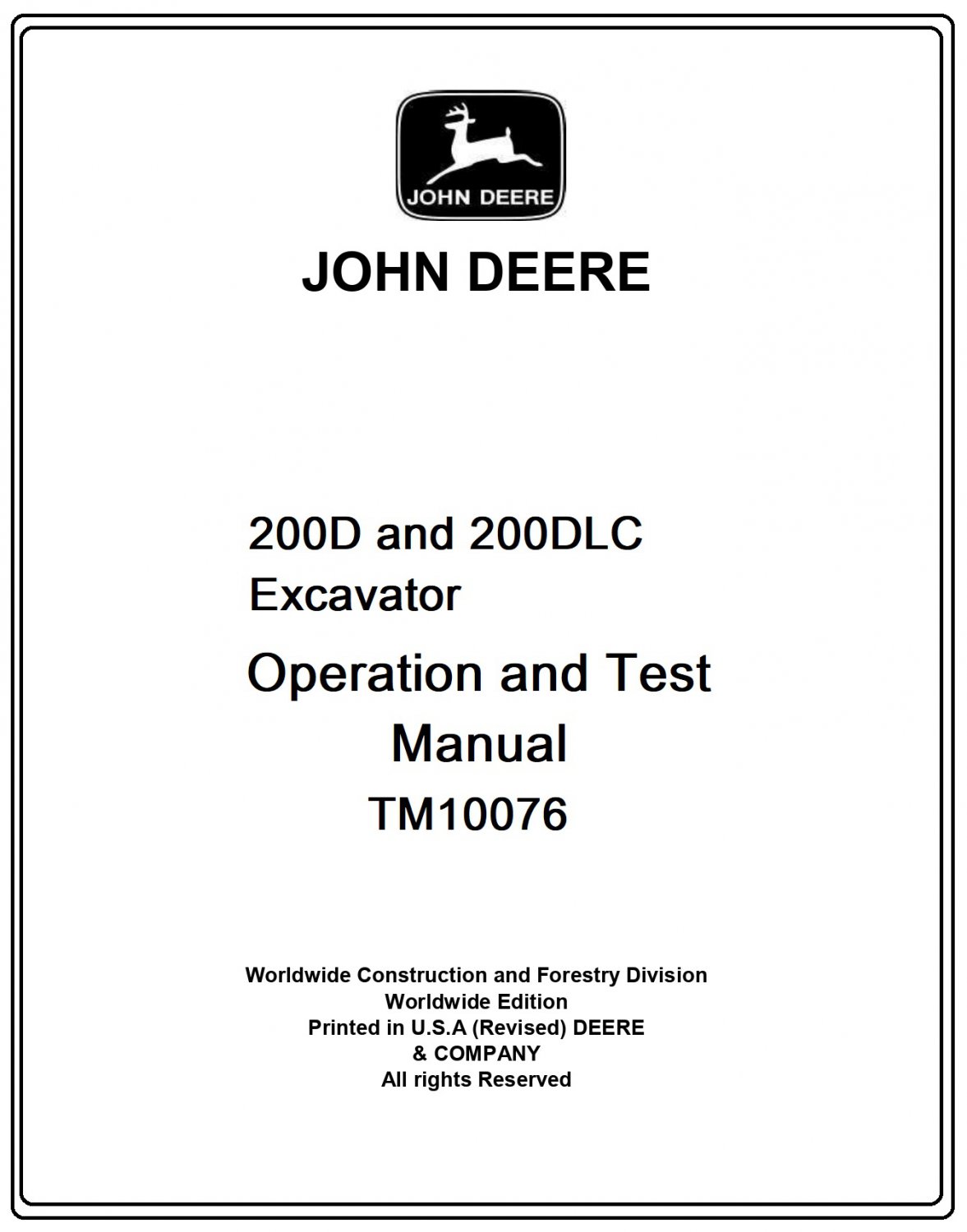 John Deere 200D and 200DLC Excavator Operation and Test Technical