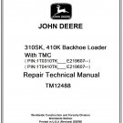 John Deere 310SK, 410K Backhoe Loaders With TMC Repair Technical Manual Download Pdf-TM12488