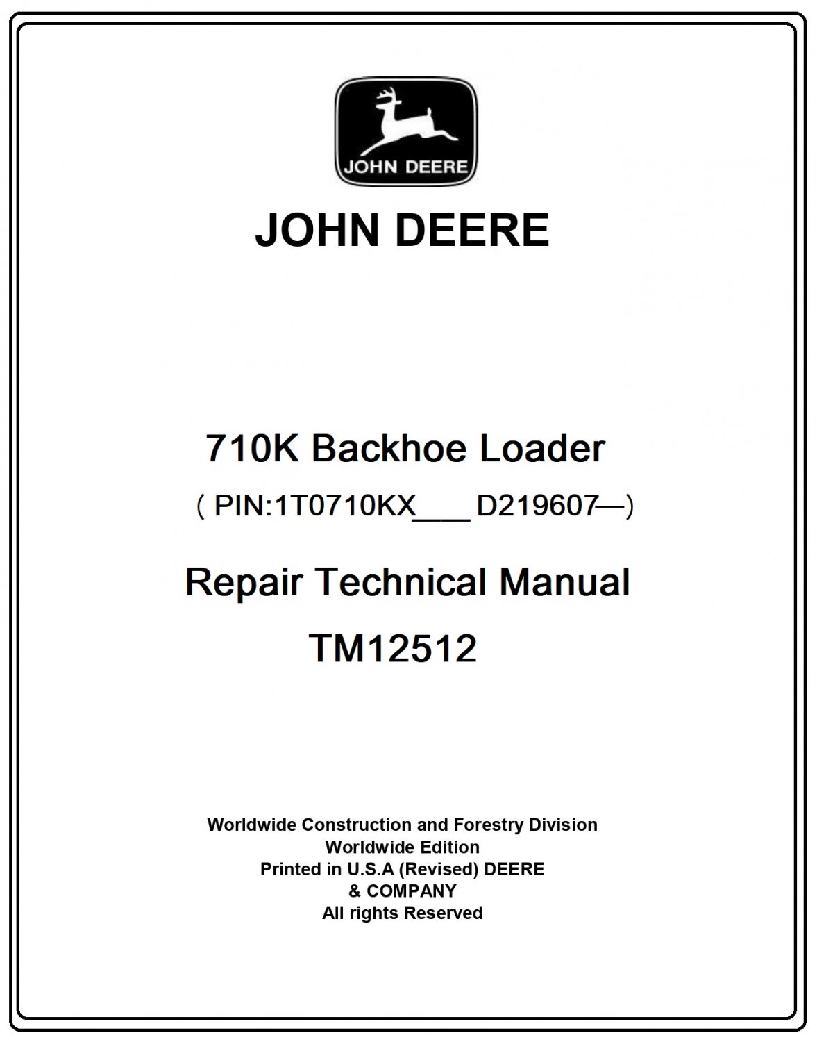John Deere 710K Backhoe Loader Repair Technical Manual Download Pdf-TM12512