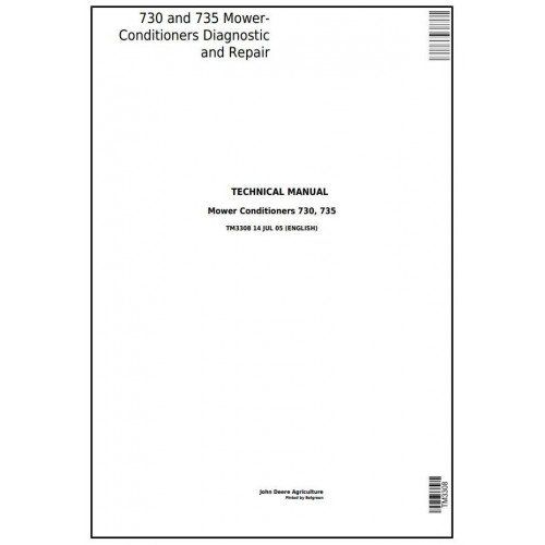 John Deere 730, 735 Hay and Forage Mower-Conditioner Service Repair Technical Manual TM3308