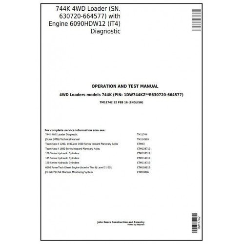 John Deere 744K 4WD Wheel Loader Operation and Test Service Manual TM11742