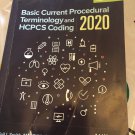 AHIMA PRESS BASIC CURRENT PROCEDURAL TERMINOLOGY AND HCPCS CODING 2020