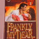 Sandra Hill ~ FRANKLY MY DEAR... ~ 1996 Timeswept Pb