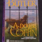 Gwendoline Butler ~ A DOUBLE COFFIN ~ 1999 Mystery Pb