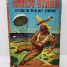 Randy Starr Leading the Air Circus 1932 By Eugene Martin War Flyer Pilot Book