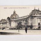 Paris - Le Petit Palais des Champs-Elysees L. D.  Vintage  Post Card