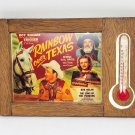 Rainbow Over Texas Thermometer w/ Roy Rogers Ceramic 6"x4" Wall Plaque