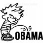 6" Calvin Pee Piss on Obama Vinyl Decal Window Sticker (Pack of 15)
