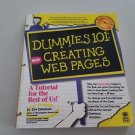 Dummies 101 : Creating Web Pages by Kim Komando and Dummies Technical Press Staf