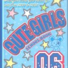 Nakayoshi "Cute Girls" School Book, 06-07