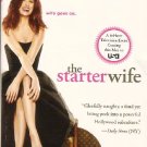 The Starter Wife by Gigi Levangie Grazer (2007) Movie Tie-In