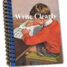 How to Write Clearly: Rules and Exercises on English Composition