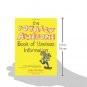 The Totally Awesome Book of Useless Information