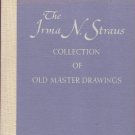 Sotheby Auction Master Drawings HC Book Irma N. Straus